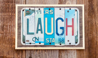 Laugh License Plate Sign 