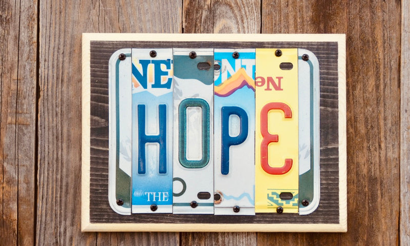 Hope Sign made from repurposed License Plates