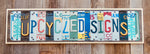 Personalized Sign made with repurposed License Plates
