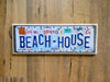 BEACH HOUSE Sign made with repurposed License Plates