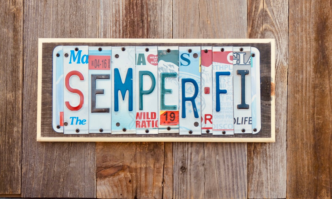Semper Fi License Plate Sign repurposed from colorful license plates