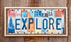 Explore License Plate Sign 