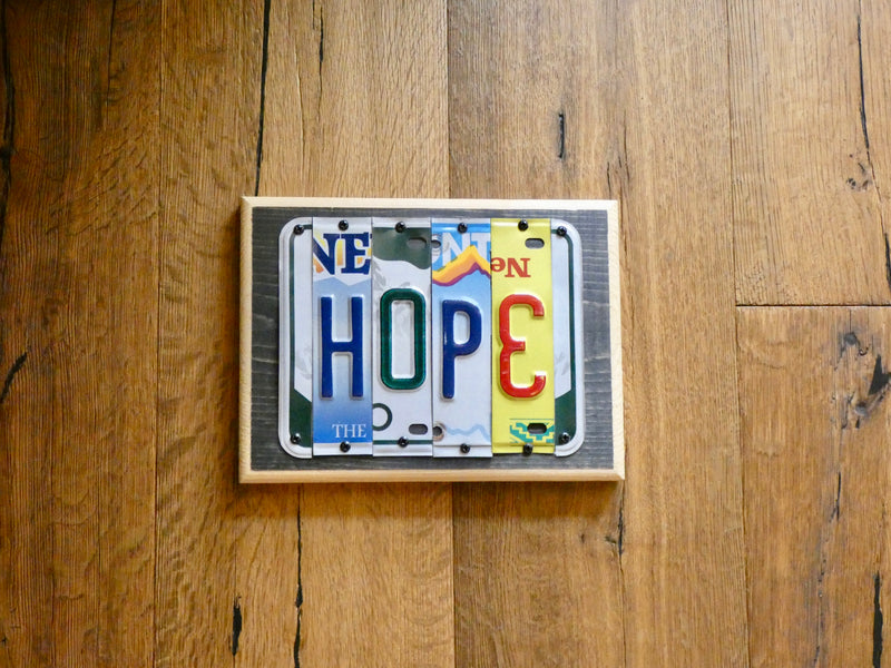 HOPE Sign made with repurposed License Plates
