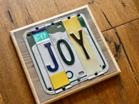 JOY Sign made with repurposed License Plates