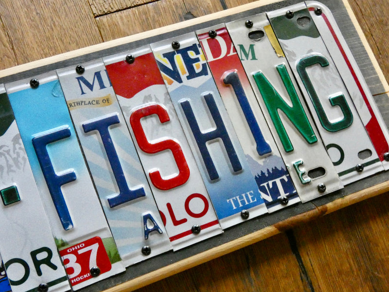 GONE FISHING Sign with repurposed License Plates