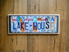LAKE HOUSE Sign made with repurposed License Plates