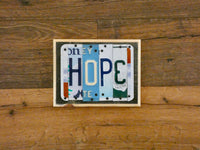 HOPE Sign made with repurposed License Plates